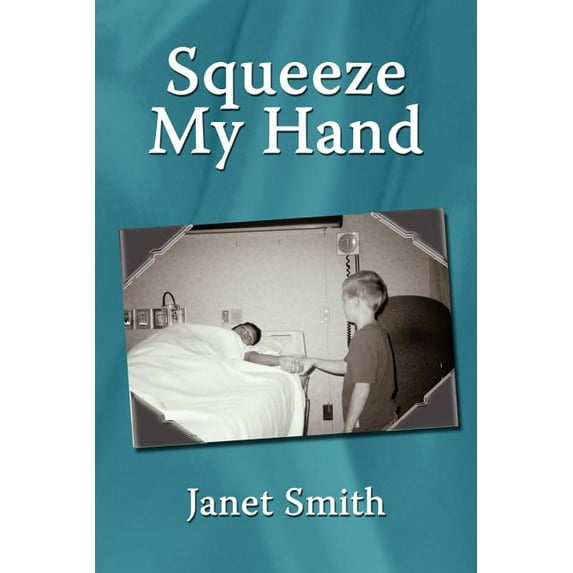 Squeeze My Hand