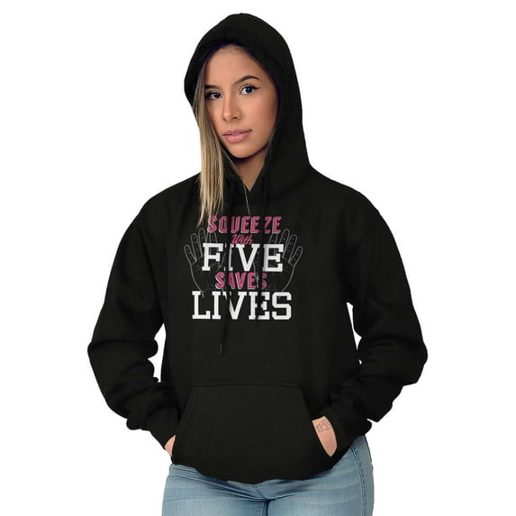 Squeeze With Five Saves Lives Hoodie Sweatshirt Women Brisco Brands L