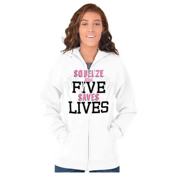 Squeeze With Five Saves Lives Zip Hoodie Sweatshirt Women Brisco Brands L