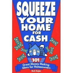 Pre-Owned Squeeze Your Home for Cash 9780793109913 Used
