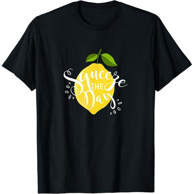 Squeeze the Day Seize the Day Funny Lemon Unisex Comfort Tee T Shirt