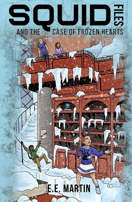 Squid Files SQUID Files and the Case of Frozen Hearts, Book 2, (Paperback)