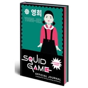 Squid Game Squid Game Official Journal A Notebook for Writing, Drawing, and Plotting, Hardcover