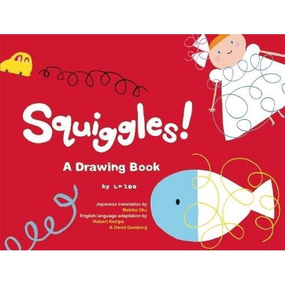 Pre-Owned Squiggles!: A Drawing Book (Paperback) 1934734136 9781934734131
