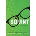 thumbnail image 1 of Pre-Owned Squint (Hardcover) 1629724858 9781629724850, 1 of 1