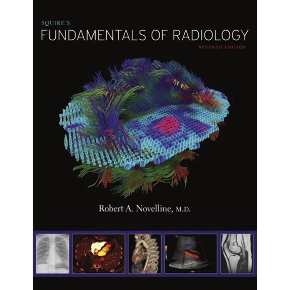 Squire's Fundamentals of Radiology