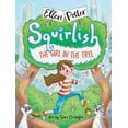 thumbnail image 1 of Squirlish The Girl in the Tree, Book 1, (Hardcover), 1 of 1