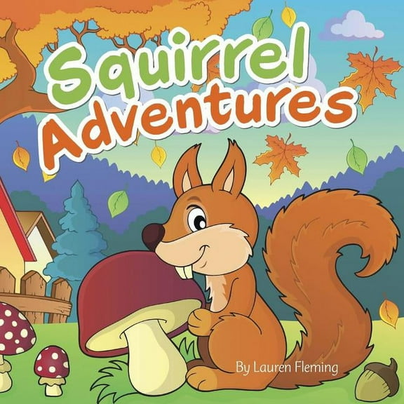 Squirrel Adventures (Paperback)