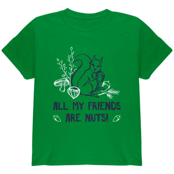 Squirrel All My Friends are Nuts Youth T Shirt Irish Green YMD