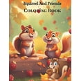 thumbnail image 1 of Squirrel And Friends Coloring Book (Paperback), 1 of 1