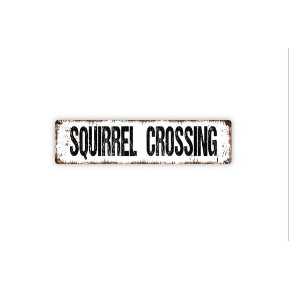 Squirrel Crossing Sign Funny Farm Ranch Metal Aluminum Sign Farmhouse Style Decor Rustic Street Sign or Door Name Plate Plaque - Size: 16 x 4 Inches