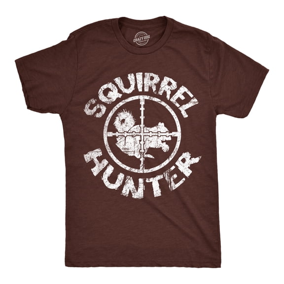 Squirrel Hunter T Shirt Funny Hunting Shirt Gift for Hunters Hilarious Rude Tee Graphic Tees