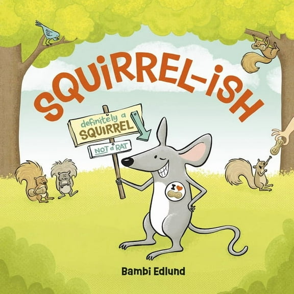 Squirrel-Ish, (Hardcover)