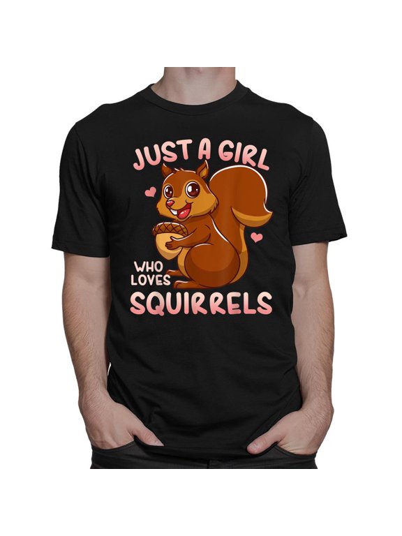 Squirrel Just A Girl Who Loves Squirrels Shirt Up to size 4XL