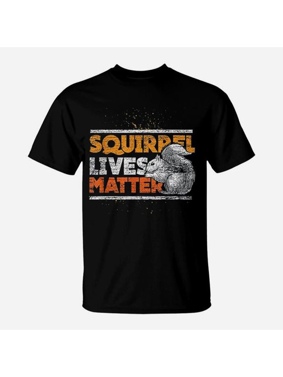 Squirrel Lives Matter TShirt