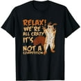 thumbnail image 1 of Squirrel Relax We're All Crazy It's Not A Competition T-Shirt, 1 of 3
