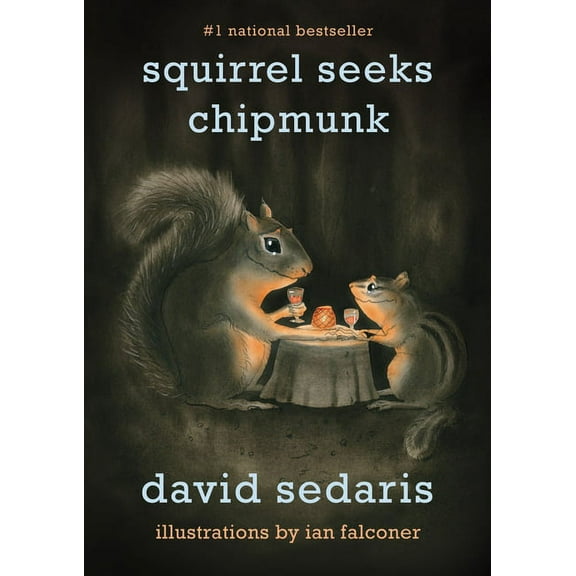 Squirrel Seeks Chipmunk: A Modest Bestiary, (Paperback)