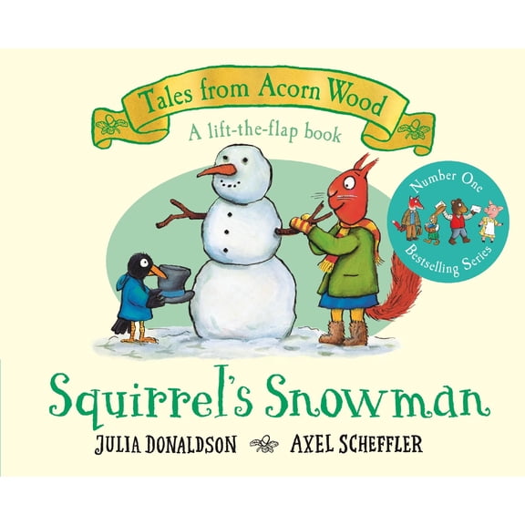 Squirrel's Snowman Julia Donaldson (Board Book)