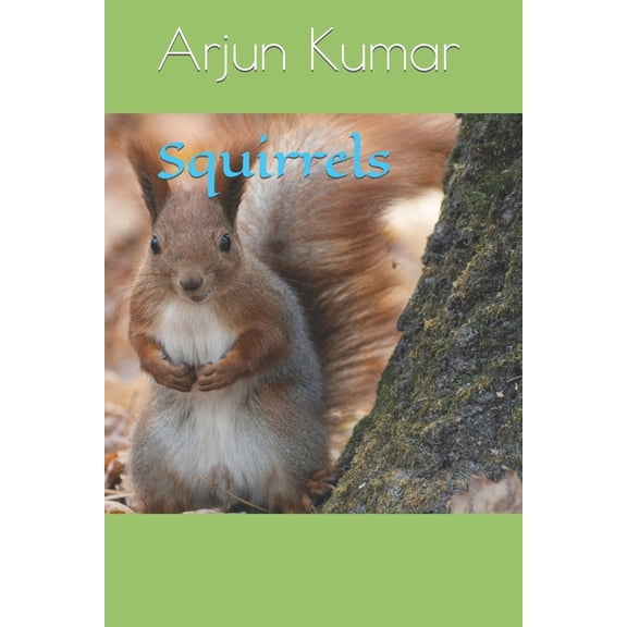 Squirrels (Paperback)