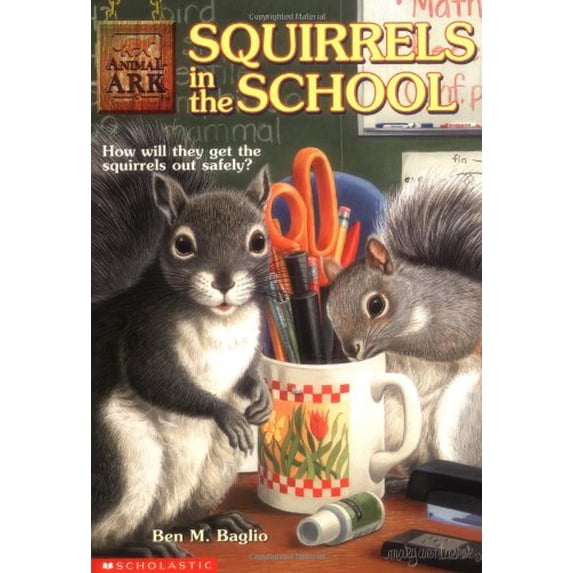 Pre-Owned Squirrels in the School (Animal Ark Series #17) (Paperback) 0439097029 9780439097024