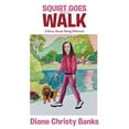 thumbnail image 1 of Squirt Goes for a Walk : A Story About Being Different (Paperback), 1 of 1