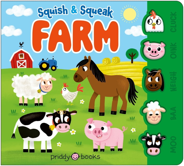 Squish & Squeak Farm: A Fun, Squishy Book with Animal Sounds! (Board Book)