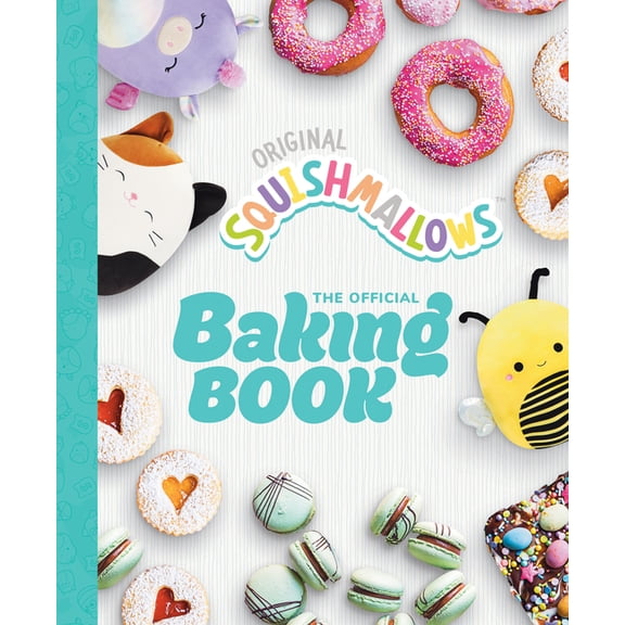 Squishmallows: The Official Baking Book (Hardcover)