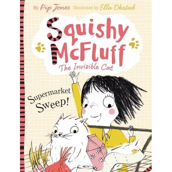 Squishy McFluff Squishy McFluff: Supermarket Sweep!, (Paperback)