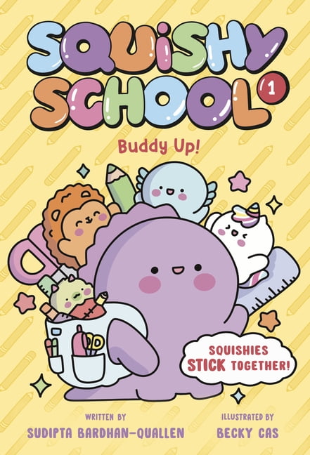 Squishy School Squishy School #1: Buddy Up!, (Hardcover)