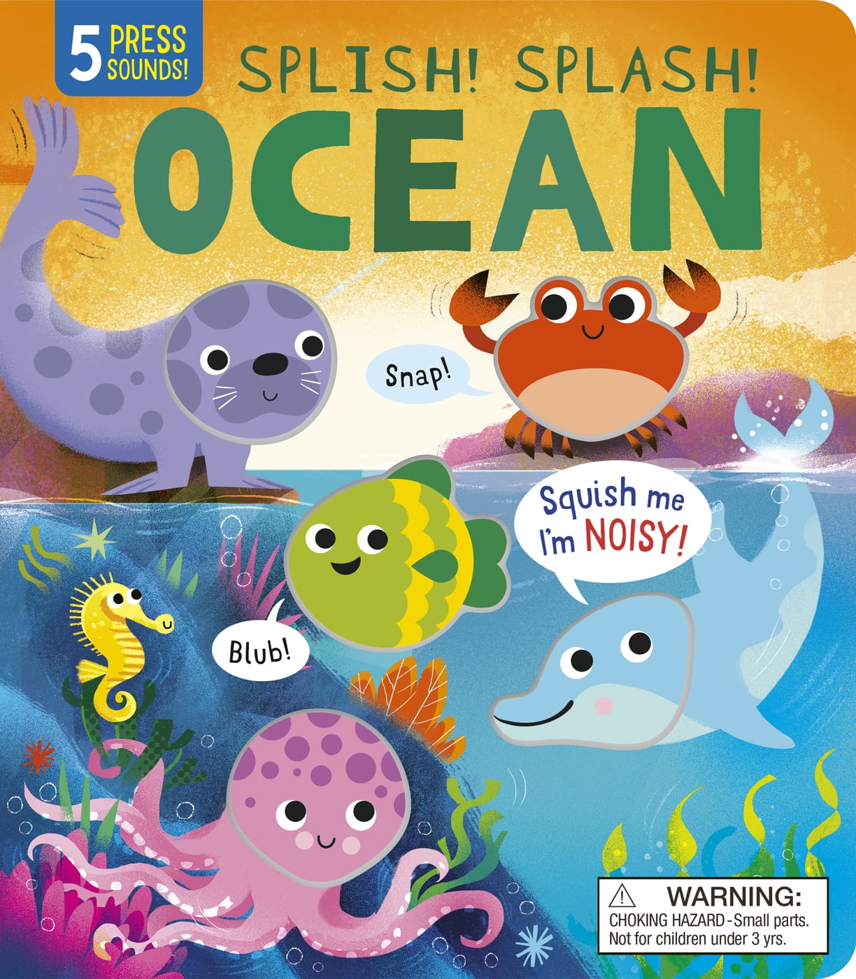 Squishy Sounds: Splish! Splash! Ocean (Board Book)