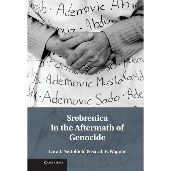 Srebrenica in the Aftermath of Genocide, (Hardcover)