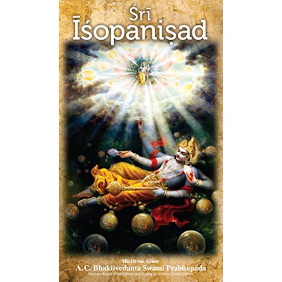 Pre-Owned Sri Isopanisad: His Divine Grace (Paperback) 0892131381 9780892131389