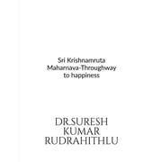 Sri Krishnamruta Maharnava-Throughway to happiness, Paperback
