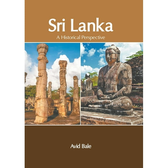Sri Lanka: A Historical Perspective, (Hardcover)