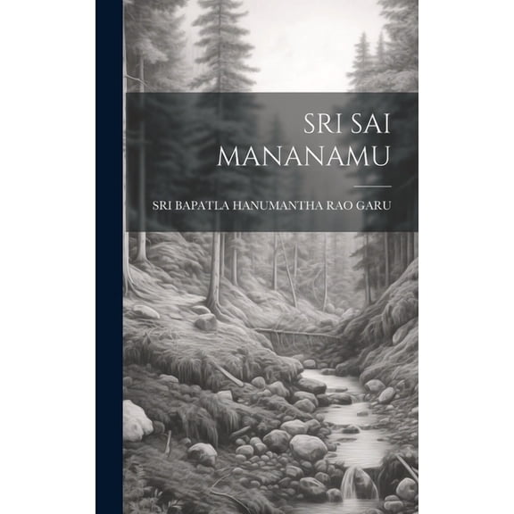 Sri Sai Mananamu (Hardcover)
