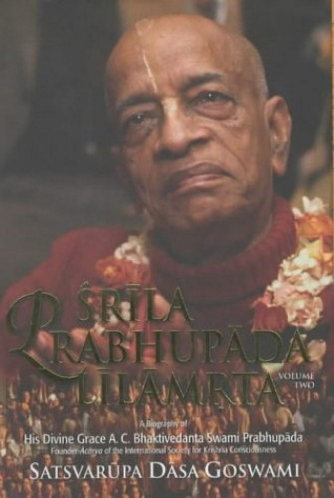 Pre-Owned Srila Prabhupada Lilamrita: v. 2: A Biography of Srila ...