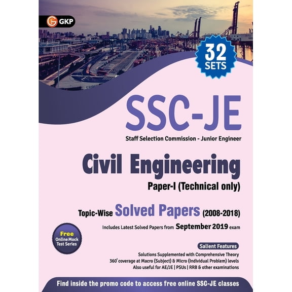 Ssc 2020: Junior Engineer Paper I - Civil Engineering - Topic-Wise Solved Papers 2008-2018, (Paperback)