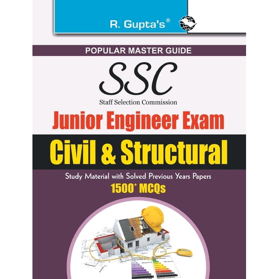 Ssc: Junior Engineers Civil & Structural (Quantity Surveying & Contract) Exam Guide: For Paper I & II (Paperback)