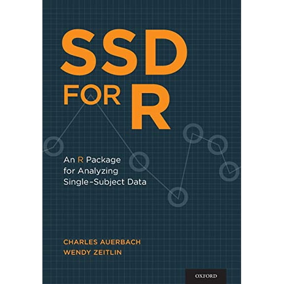 Pre-Owned SSD for R: An R Package for Analyzing Single-Subject Data (Paperback) 0199343594 9780199343591