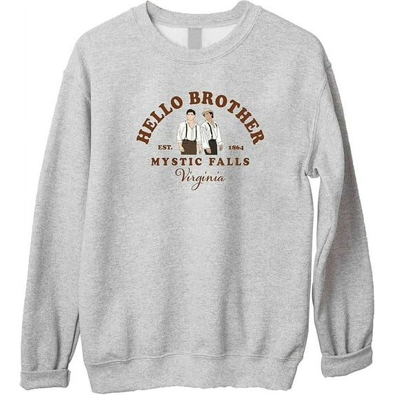 SsofieStore Hello Brother Mystic Falls Virginia Sweatshirt - Salva.tore Vampire Dia.ries Sweatshirt