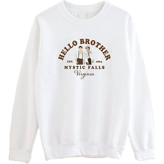 SsofieStore Hello Brother Mystic Falls Virginia Sweatshirt - Salva.tore Vampire Dia.ries Sweatshirt