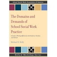 thumbnail image 1 of Sswaa Workshop The Domains and Demands of School Social Work Practice: A Guide to Working Effectively with Students, Families and Schoo, (Paperback), 1 of 1