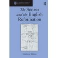 thumbnail image 1 of St Andrews Studies in Reformation Histor The Senses and the English Reformation, (Hardcover), 1 of 1