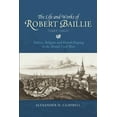 thumbnail image 1 of St Andrews Studies in Scottish History The Life and Works of Robert Baillie (1602-1662): Politics, Religion and Record-Keeping in the British Civil Wars, Book 6, (Hardcover), 1 of 1