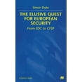 thumbnail image 1 of St Antony's The Elusive Quest for European Security: From Edc to Cfsp, (Paperback), 1 of 1