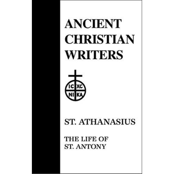 Pre-Owned St. Athanasius : The Life of St. Antony (Hardcover) 9780809102501