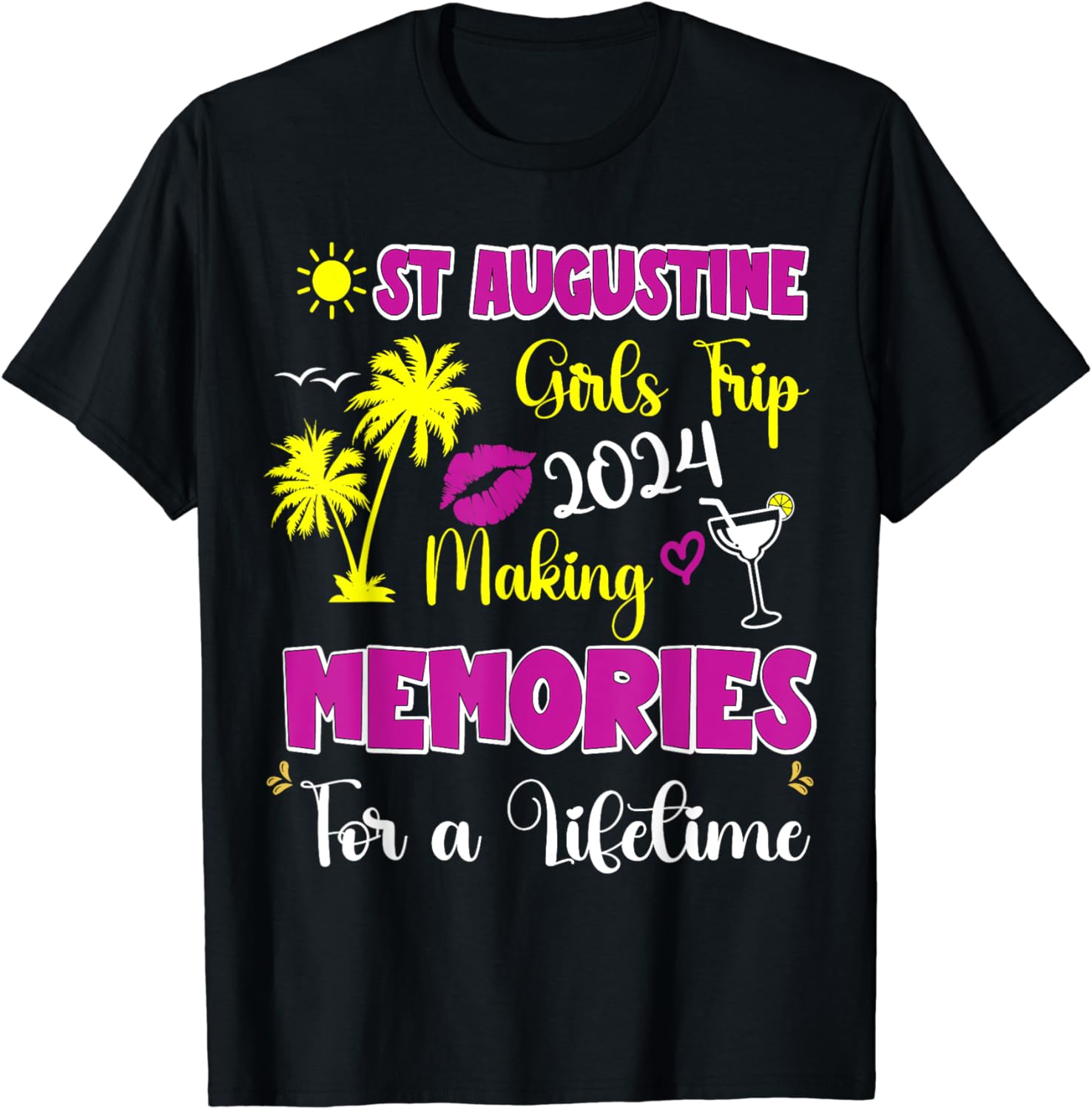 St Augustine Girls Trip 2024 Women Florida Weekend Vacation Cotton T