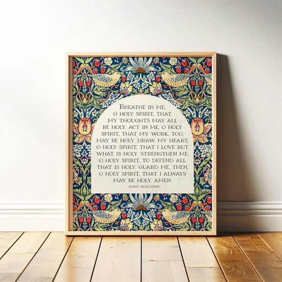 St Augustine Holy Spirit Prayer, Breathe In Me, O Holy Spirit, Vintage Christian Print, Catholic Decor, William Morris Print Or #1798, Unframed Canvas Size 16x24