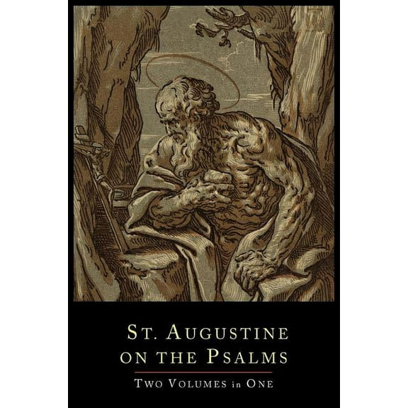 St. Augustine on the Psalms-Two Volume Set, (Paperback)