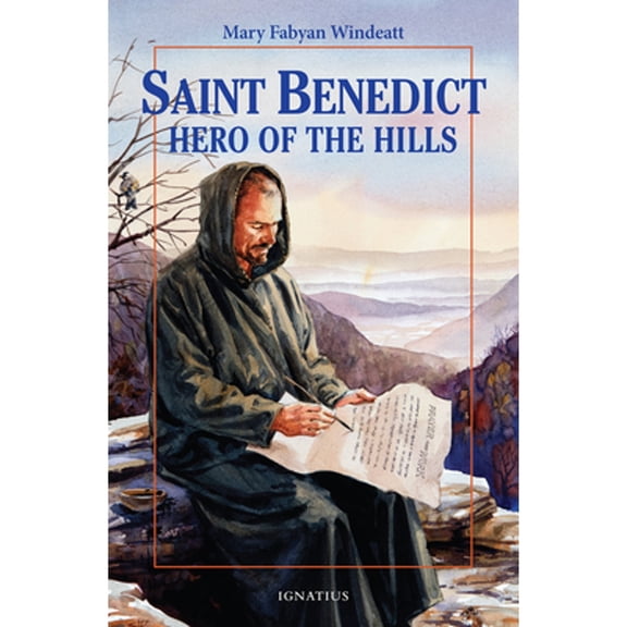 Pre-Owned St. Benedict: Hero of the Hills (Paperback) 0898707676 9780898707670